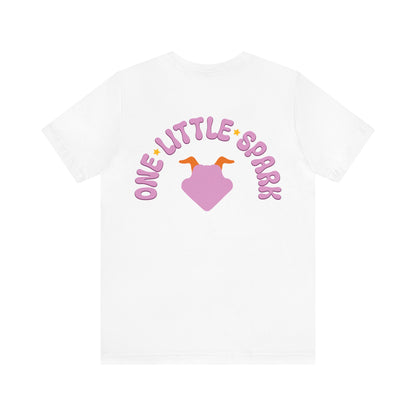 One Little Spark T-Shirt